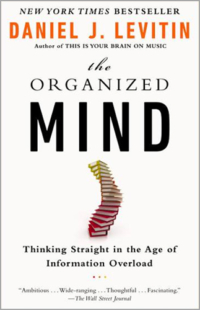the organized mind by daniel j levitin