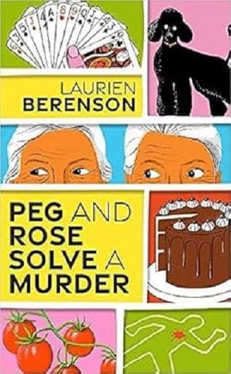 Peg and Rose Solve a Murder book cover