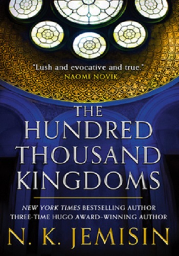 book cover of Hundred Thousand Kingdoms