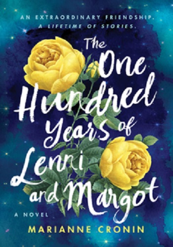 Book cover of One Hundred Years of Lenni and Margot