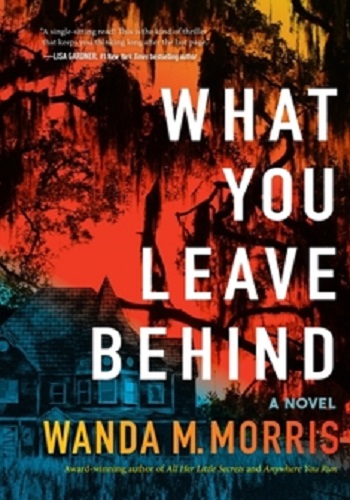 Book cover of What You Leave Behind