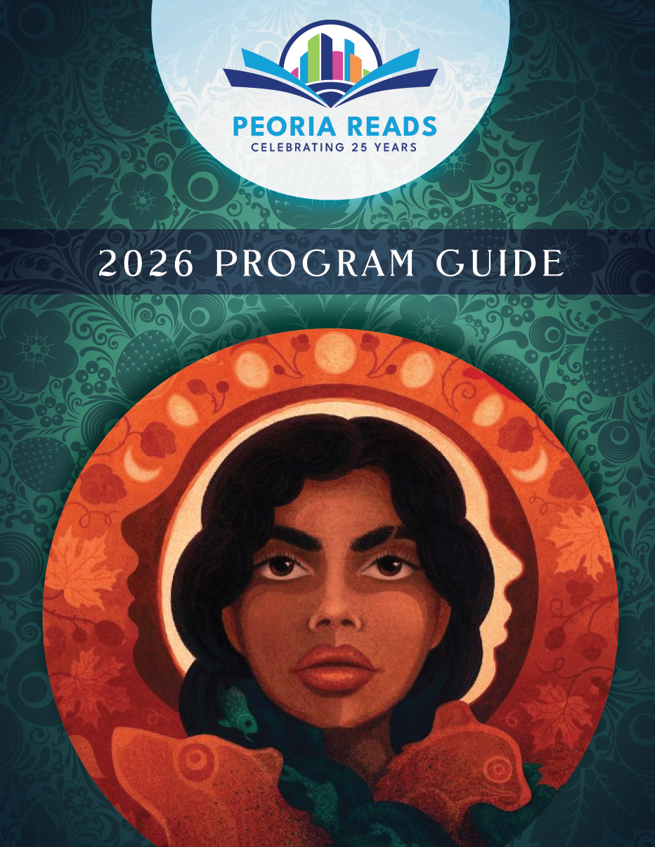Front cover of Peoria Reads 2026 Program Guide featuring the main image from Warrior Girl Unearthed book cover